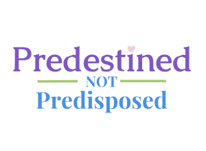 Predestined Not Predisposed Logo